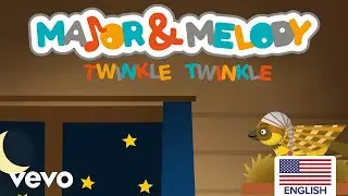 Major & Melody - Twinkle Twinkle (US Version)