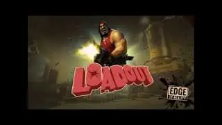 ~Loadout~ -Shake What Your Mama Gave Ya!!-