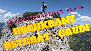 Hochkranz - 1953m I Eine wilde Ostgratgaudi I UIAA II