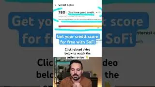 Free Credit Score with SoFi Money 