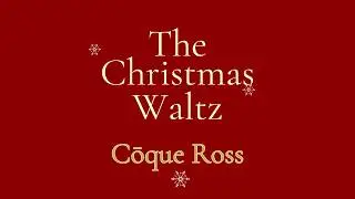 The Christmas Waltz