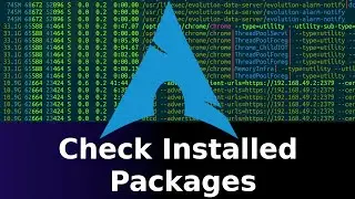 Arch Linux - How to Check Installed Packages