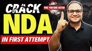 Clear NDA Maths in First Attempt 💯 | Free YouTube Batch 🤩 For NDA 2 2024 | Mohit Sir