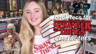book recommendations for STRANGER THINGS characters