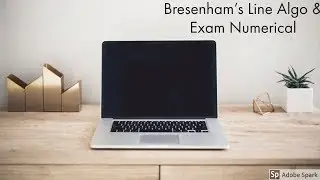 Bresenham’s Line Algo & Exam Numerical