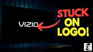 How to Fix Vizio TV Stuck on Logo (Works for All Models)