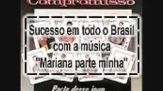 Mariana Parte Minha PRIMEIRA VERSÂO 1992 Grupo Sem Compromisso