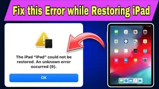 How to fix iPad could not be restored An unknown error occurred (9) || iTunes Error 9 Solution 2024