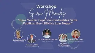 Workshop Guru Menulis - Sesi Sore | PPMN Nusa Tenggara Barat