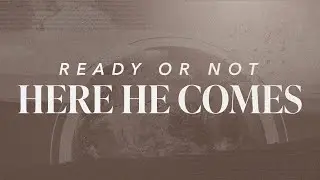 Junior High | Ready or Not, Here He Comes (1 Thessalonians 4:13-18) | Tate Cox