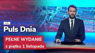 Puls Dnia z piątku 1 listopada