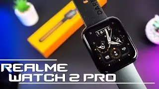 REALME WATCH 2 PRO DETAILED OVERVIEW OF COOL FITNESS WATCH WITH GPS