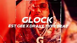(Free) EST Gee x Drake Type Beat 2022 - 