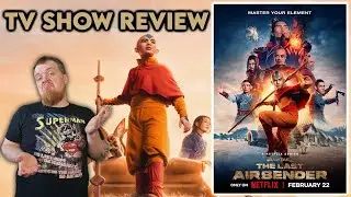 Avatar the Last Airbender Netflix TV Show Review
