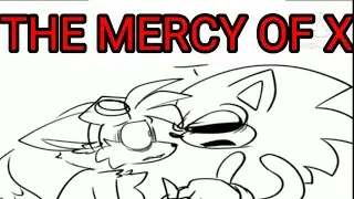 The Mercy of X
