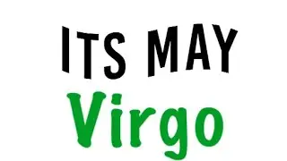 Virgo ♍️ Mga Magaganap o Mangyayari May 2024