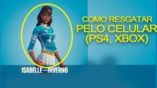 Como resgatar a skin da ISABELLE - INVERNO PELO CELULAR  (PS4, XBOX ETC...)