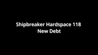 Shipbreaker Hardspace 118 ND 01