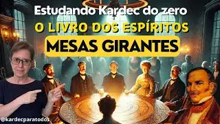 Allan Kardec - Mesas girantes