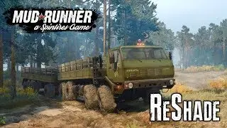 Spintires: MudRunner обзор мода [ ReShade ] УЛУЧШЕНИЕ ГРАФИКИ