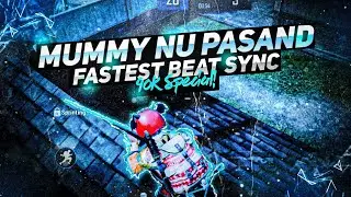 90k Special - Mummy Nu Pasand Fastest Pubg Beat Sync Montage | Road to 100k | 