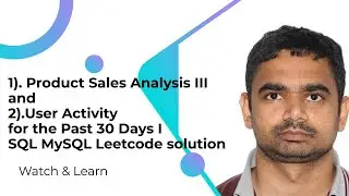 Product Sales Analysis III and User Activity for the Past 30 Days I SQL MySQL Leetcode solution