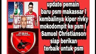 pemain baru PSM makassar