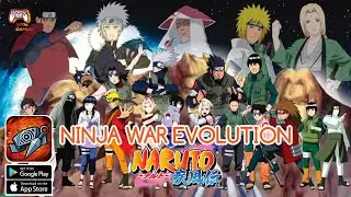Ninja War Evolution Gameplay - Naruto RPG Game Android iOS