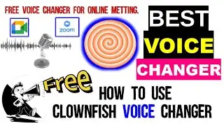 How To install and use Clownfish Voice Changer | Best and free voice changer application for windows