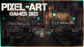 TOP 5 New Upcoming PIXEL-ART Games 2023