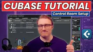 Cubase Control Room Tutorial (Step by Step Guide)