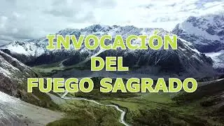**INVOCACIÓN DEL FUEGO SAGRADO**