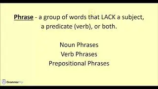 Phrases - Grammar Lesson