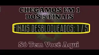 Só Tem Você Aqui (Parte - 8) Chegamos em um dos finais