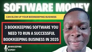 These 3 bookkeeping software will blow up your bookkeeping business & make you a millionaire in 2025