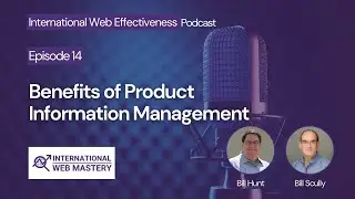 Episode 14: Benefits of Product Information Management