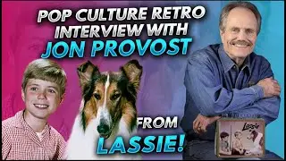 Pop Culture Retro interview with Jon Provost from Lassie!