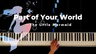 Part of Your World  ~The Little Mermaid~   リトルマーメイド/ Disney Relaxing Piano : Makiko Hirohashi