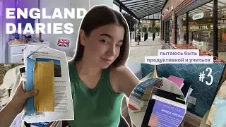 england diaries // много учёбы, рутина и продуктивность 💗