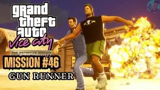 Grand Theft Auto Vice City Definitive Edition - Mission #46 - Gun Runner
