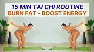 15-Min Daily Tai Chi 🔥 Burn Fat, Ease Back Pain & Boost Energy | Gentle Full Body Flow