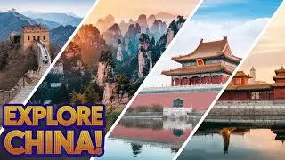 Explore China's Most AMAZING Tourist Destinations!