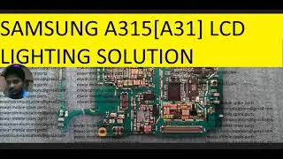 SAMSUNG A315 [A31]LCD LIGHTING SOLUTION