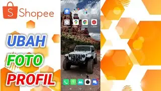 Cara Mengubah Foto Profil Akun Shopee