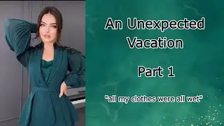 An Unexpected Vacation Part 1 Boy2Girl, Crossdressed, M2F, TGTF, Genderswap, Feminization, LGBTQ+
