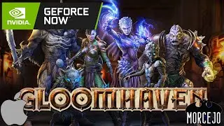 GeForce NOW Australia - Gloomhaven - Mac