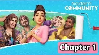 Modern Community - Chapter 1 - Gameplay
