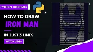How to draw IRON MAN using PYTHON | Python tutorials for beginners | Programming Tutorials
