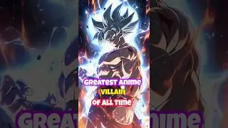 Greatest Anime Villain of all Time 🤯...