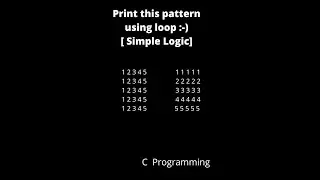 Print these two  pattern in C | 